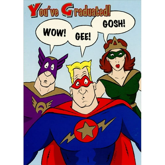 Designer Greetings Three Comic Book Heros Funny / Humorous Graduation Congratulations Card