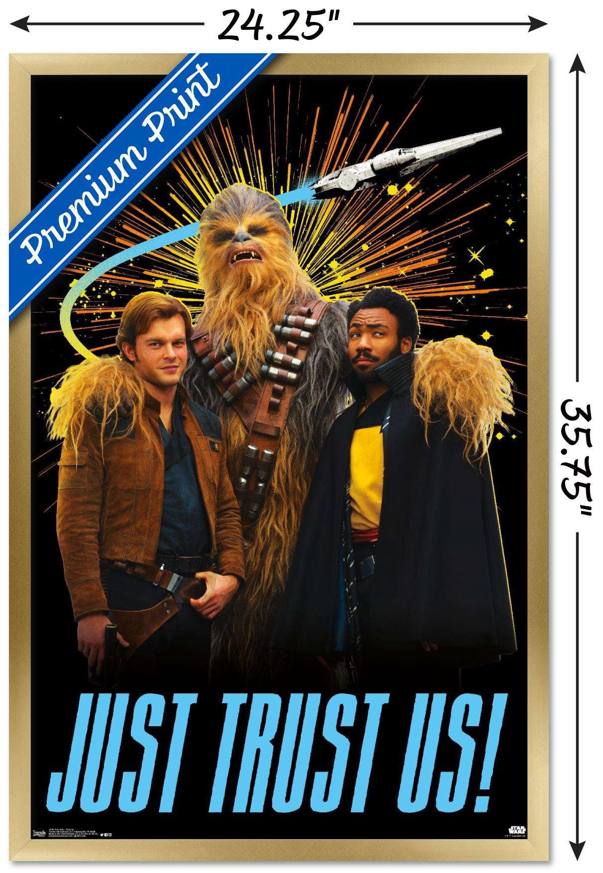 Star Wars: Solo - Trust Us Wall Poster, 22.375" x 34", Framed