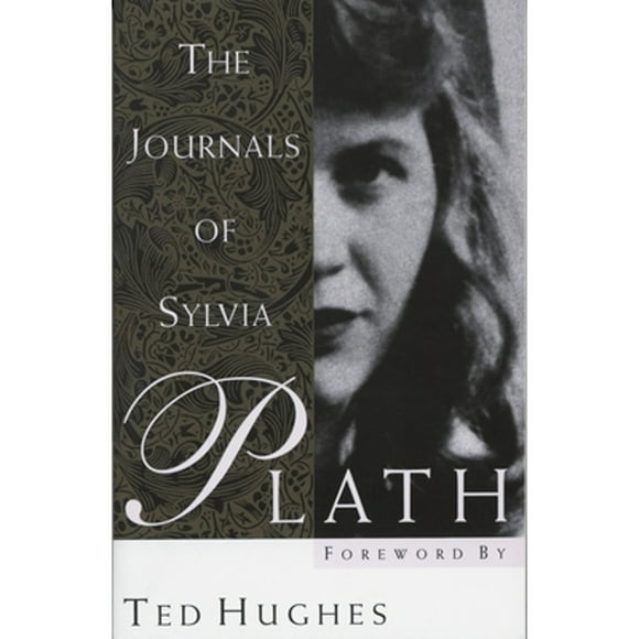 Pre-Owned The Journals of Sylvia Plath (Paperback 9780385493918) by Sylvia Plath, Ted Hughes