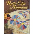 thumbnail image 1 of Pre-Owned Raw-Edge Appliqué (Paperback) 087349332X 9780873493321, 1 of 1