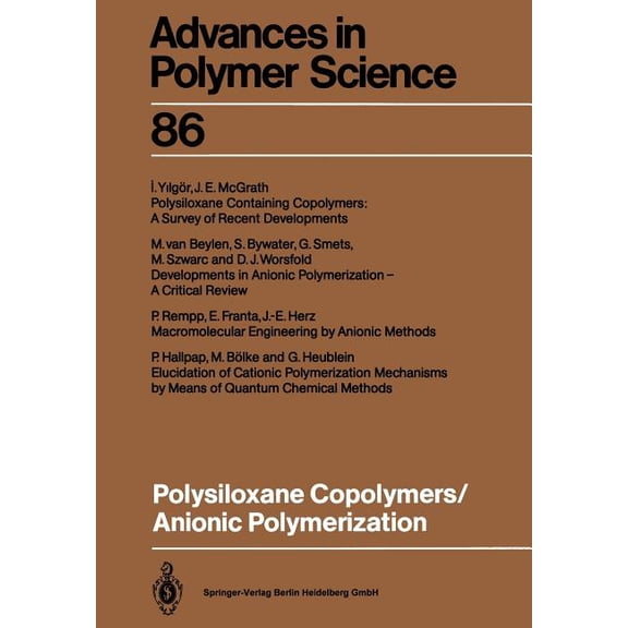 Advances in Polymer Science Polysiloxane Copolymers / Anionic Polymerization, Book 86, (Paperback)