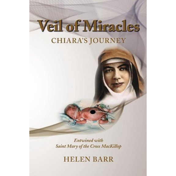 Veil of Miracles: Chiara's Journey, (Paperback)