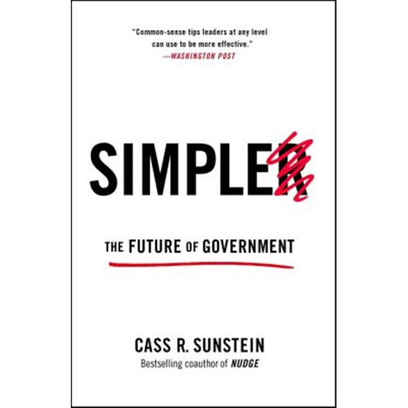 Pre-Owned Simpler: The Future of Government (Paperback) 1476726604 9781476726601