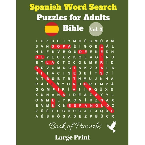 Spanish Word Search Puzzles For Adults Bible Vol 3 Book Of Proverbs Large Print Paperback Walmart Com Walmart Com Spanish Word Search Puzzles For Adults Bible Vol 3 Book Of Proverbs Large Print Paperback Walmart Com Walmart Com