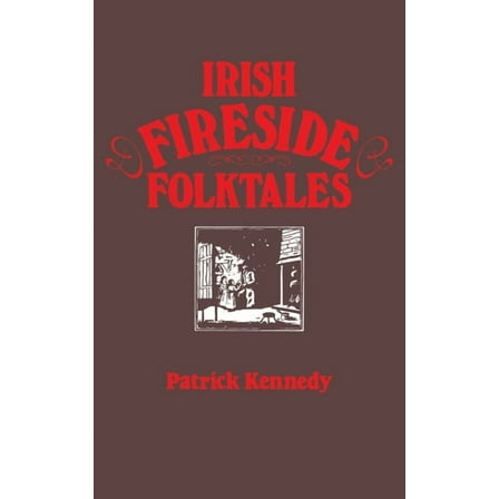Irish Fireside Folktales, (Paperback)