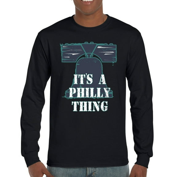 It's a Philly Thing Funny Long Sleeve T-shirt Philadelphia Championship City of Brotherly Love Football League Fan