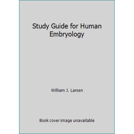 Study Guide for Human Embryology [Paperback - Used]