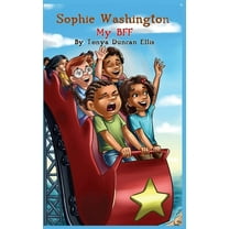 Sophie Washington Sophie Washington: My BFF, Book 10, (Paperback)