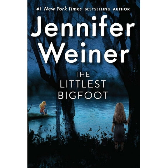 Littlest Bigfoot The Littlest Bigfoot, Book 1, (Paperback)