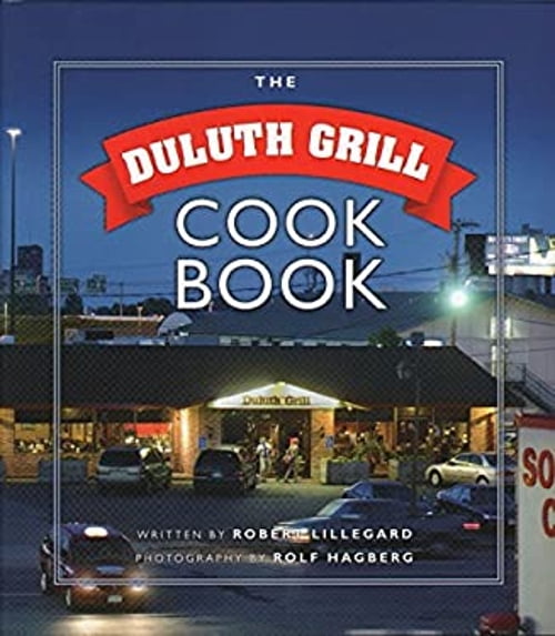 Pre-Owned The Duluth Grill Cookbook (Hardcover) 0988611201 9780988611207