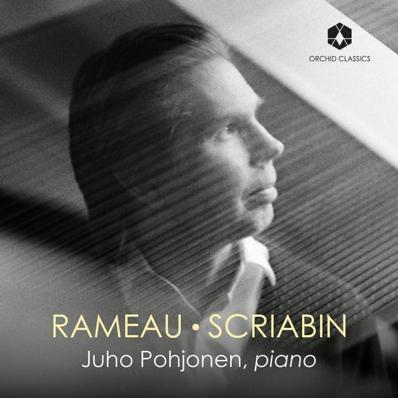 Juho Pohjonen - Rameau & Scriabin - Music & Performance - CD