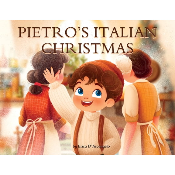 Pietro's Italian Christmas, (Paperback)