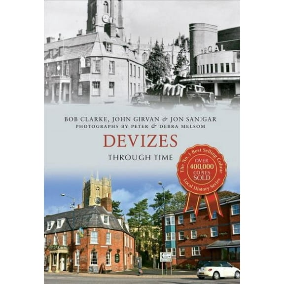 Through Time: Devizes Through Time (Paperback)