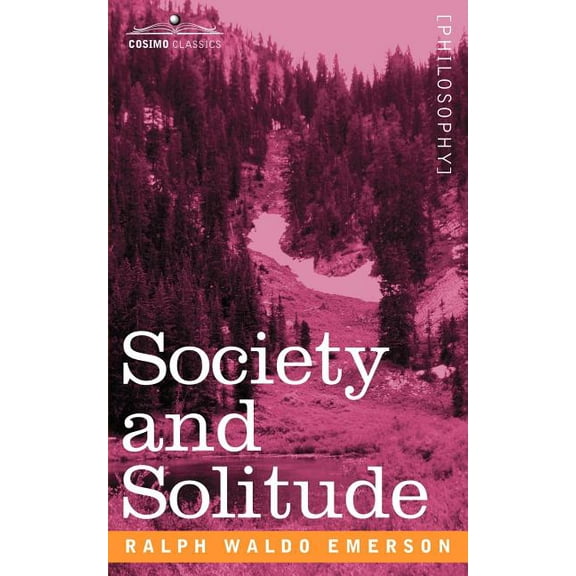 Society and Solitude, (Paperback)
