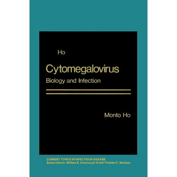 Current Topics in Infectious Disease Cytomegalovirus: Biology and Infection, (Paperback)