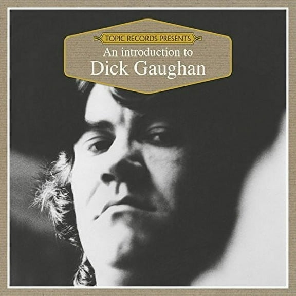 Dick Gaughan - An Introduction To - Folk Music - CD