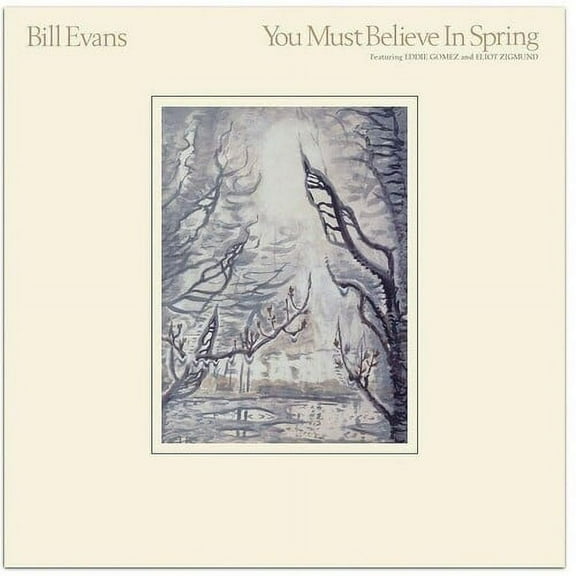 Bill Evans - You Must Believe In Spring - Music & Performance - CD