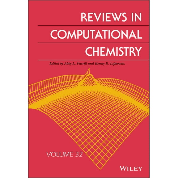 Reviews in Computational Chemistry Reviews in Computational Chemistry, Volume 32, (Hardcover)