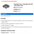 thumbnail image 2 of Front Wheel Hub - Compatible with 2001 - 2003 Saturn L200 2002, 2 of 2