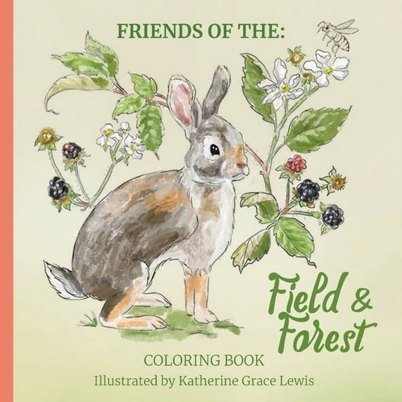 Friends of the Field and Forest Coloring Book, (Paperback)