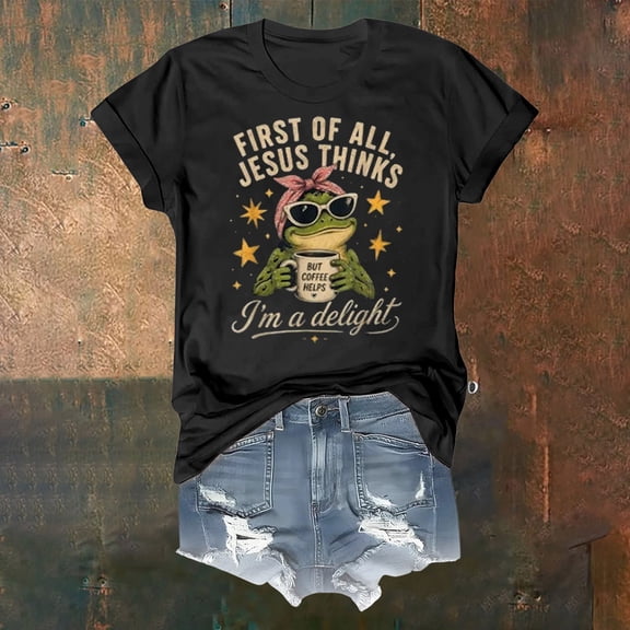 HOWPAY Funny Graphic Tees for Women First of All Jesus Thinks I'm A Delight T-Shirts Funny Christian Shirts Frog Graphic Tees Summer Tops Black L
