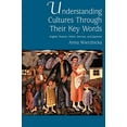 thumbnail image 1 of Pre-Owned Understanding Cultures Through Their Key Words: English, Russian, Polish, German, and Japanese: 8 (Oxford Studies in Anthropological Linguistics) Paperback, 1 of 1