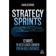 thumbnail image 1 of Strategy Sprints: 12 Ways to Accelerate Growth for an Agile Business, 1 of 1