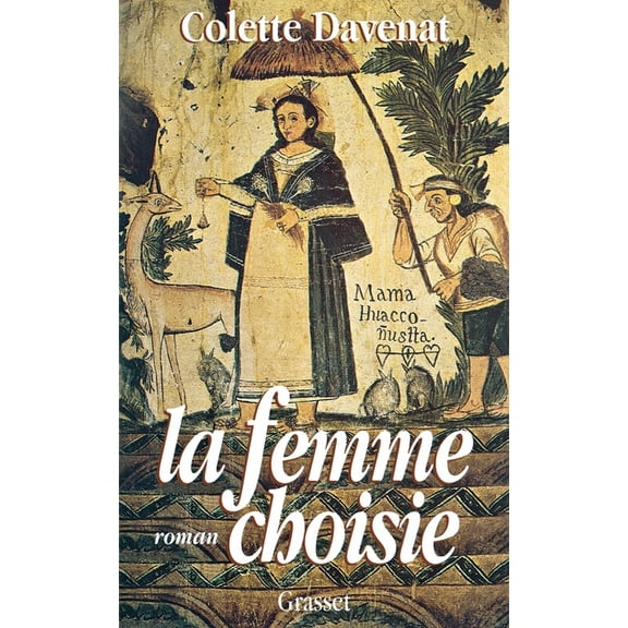 La femme choisie, (Paperback)