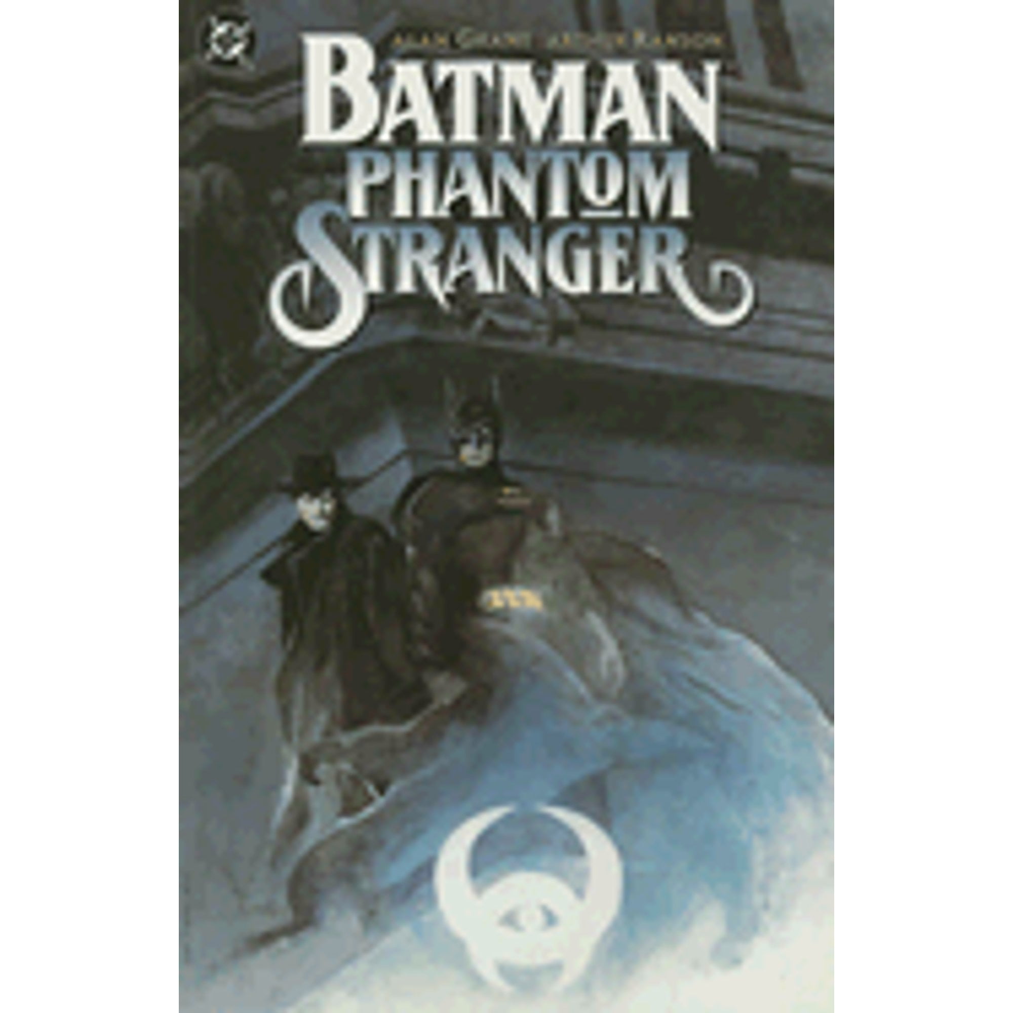 Batman: Phantom Stranger (Pre-Owned Paperback 9781563892813) by Alan Grant,  Bill Oakley, Bob Kane 