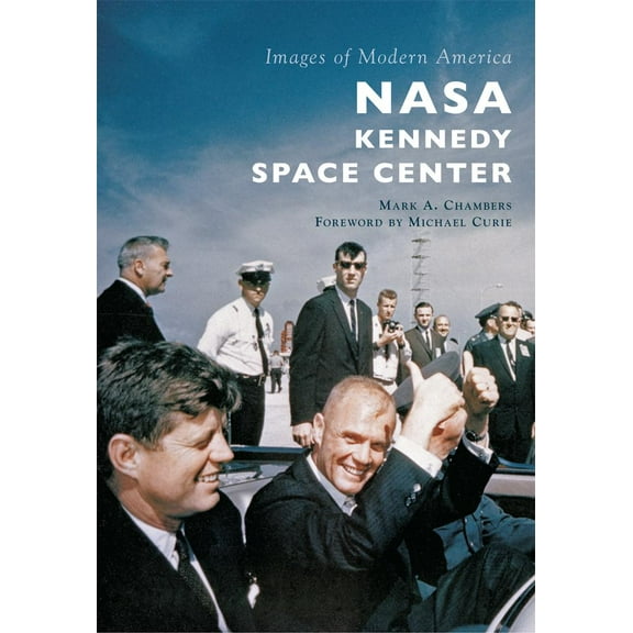 NASA Kennedy Space Center (Paperback)