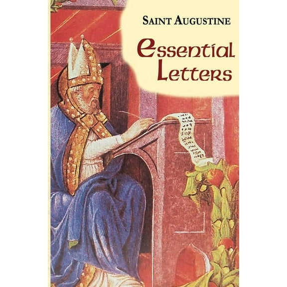 Works of Saint Augustine: Essential Letters (Paperback)