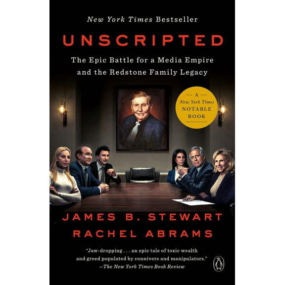 Pre-Owned Unscripted: The Epic Battle for a Media Empire and the Redstone Family Legacy (Paperback) 1984879448 9781984879448