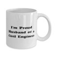 thumbnail image 2 of Sarcasm Civil engineer Gifts, I'm Proud Husband of a Civil, Brilliant Birthday 11oz Mug For Coworkers, Cup From Team Leader, 2 of 6