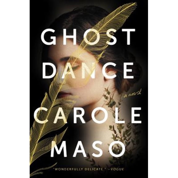 Pre-Owned Ghost Dance: A Novel Paperback