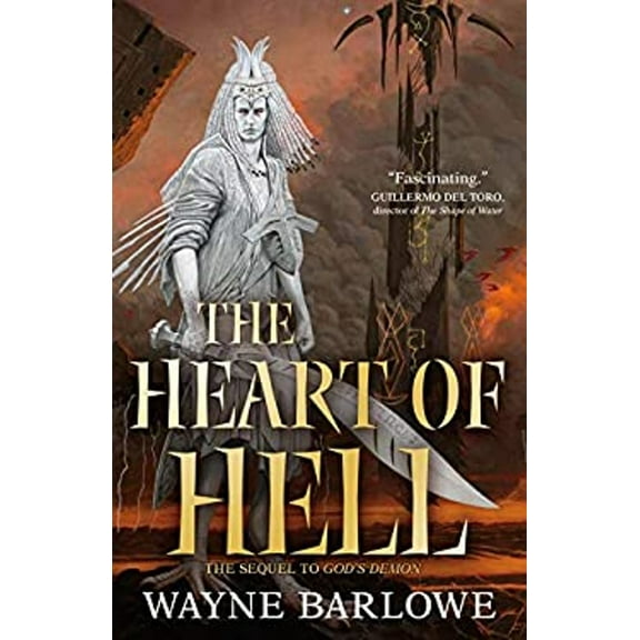 Pre-Owned The Heart of Hell (Hardcover) 0765324563 9780765324566