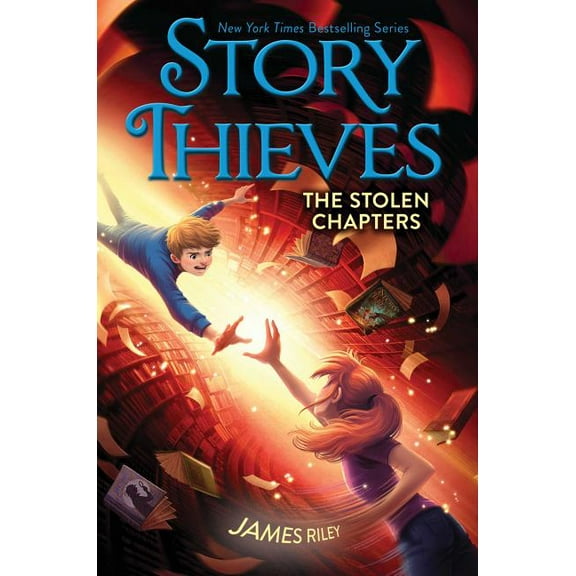 Story Thieves The Stolen Chapters, Book 2, (Paperback)