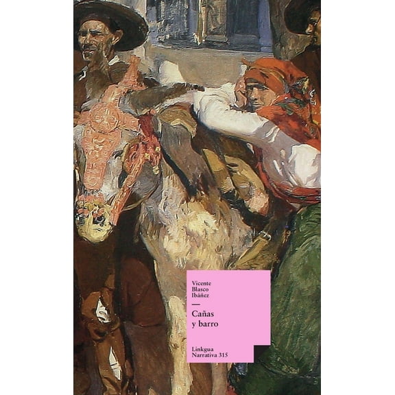 Narrativa CaÃ±as y barro, Book 315, (Hardcover)