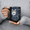 thumbnail image 4 of To My Son From Dad Never Forget That I Love You Wolf Coffee Mug 11 oz Black, 4 of 5