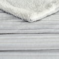 thumbnail image 3 of Great Bay Home Ribbed Plush Sherpa Reversible Throw Blanket (Full / Queen, Light Grey), 3 of 5