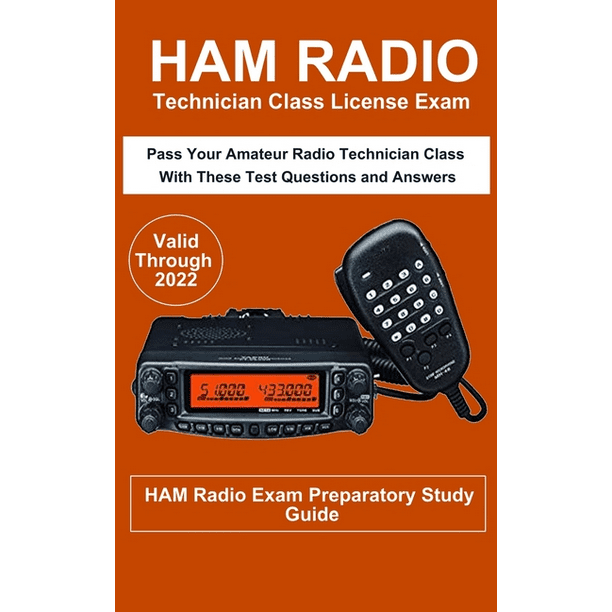Ham Radio Technician Class License Exam Pass Your Amateur Radio