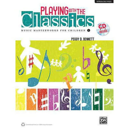 Playing With the Classics: Music Masterworks for Children 1