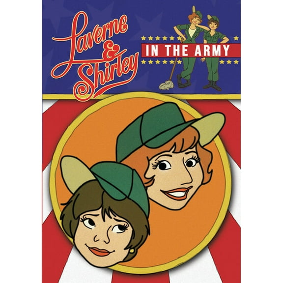 Laverne & Shirley in the Army: The Complete Animated Series