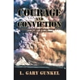 thumbnail image 1 of Pre-Owned Courage and Conviction: An Alaska State Trooper's Journey Through a Life of Principled Law Enforcement (Paperback) 1468545698 9781468545692, 1 of 1