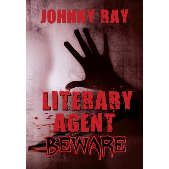 Literary Agent -- Beware, (Hardcover)