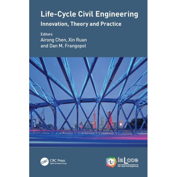 Pre-Owned Life-Cycle of Civil Engineering Systems Life-Cycle Civil Engineering: Innovation, Theory and Practice: Proceedings of the 7th International Symposium on Life-Cy, (Hardcover)