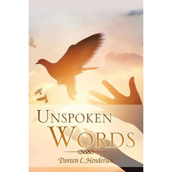Unspoken Words (Paperback)