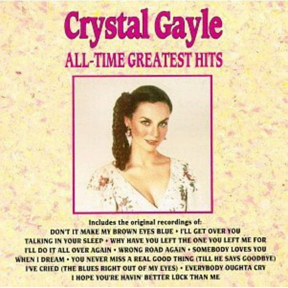 Crystal Gayle - All-Time Greatest Hits - Music & Performance - CD