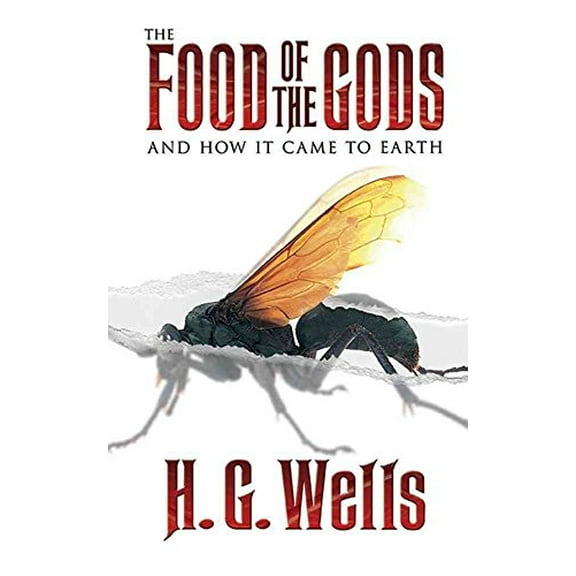 Pre-Owned The Food of the Gods : And How It Came to Earth (Paperback)