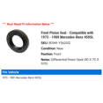 thumbnail image 2 of Front Pinion Seal - Compatible with 1973 - 1980 Mercedes-Benz 450SL 1974 1975 1976 1977 1978 1979, 2 of 2