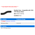 thumbnail image 2 of Breather Hose - Compatible with 1993 - 1997 Nissan Altima 1994 1995 1996, 2 of 2